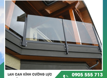 Lan can kính cường lực Đà Nẵng hiện đại, an toàn và nâng tầm thẩm mỹ công trình
